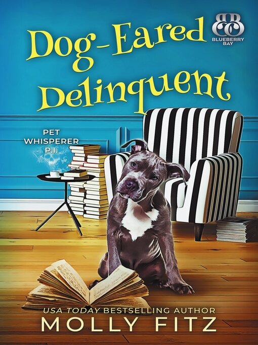 Title details for Dog-Eared Delinquent by Molly Fitz - Available